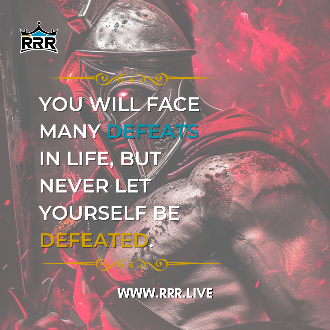 Defeat Is Temporary, but Resilience Is Forever