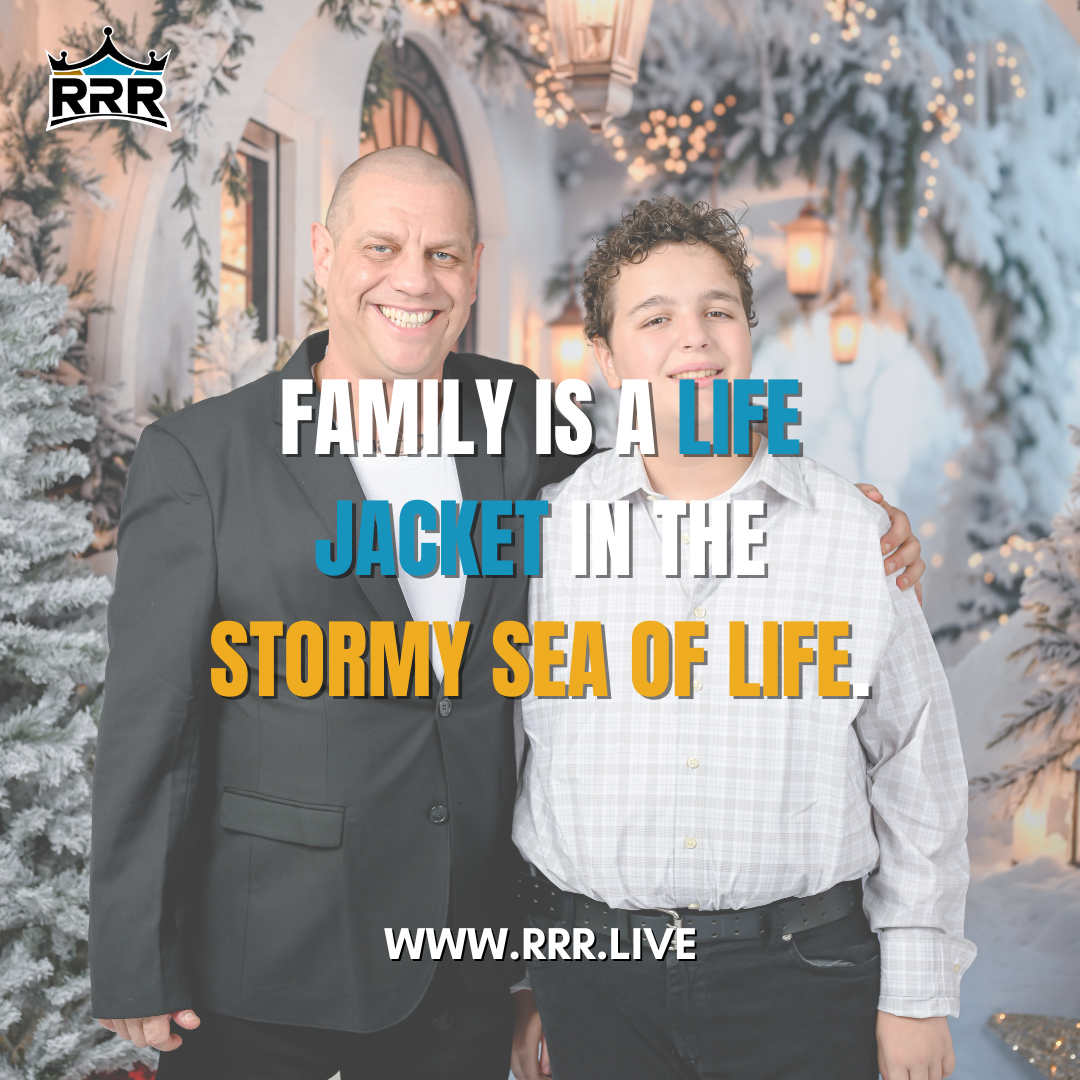 Family: The Life Jacket in Life’s Stormy Seas