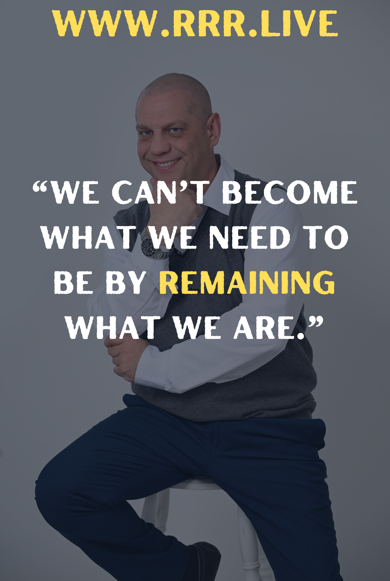 From Who You Are to Who You Need to Be: The Art of Becoming