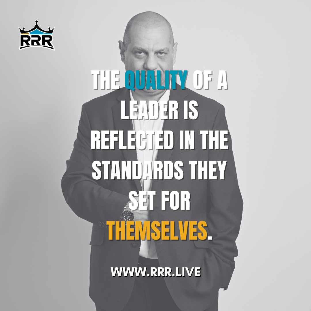 Leadership Starts With You: The Standards You Set Define You