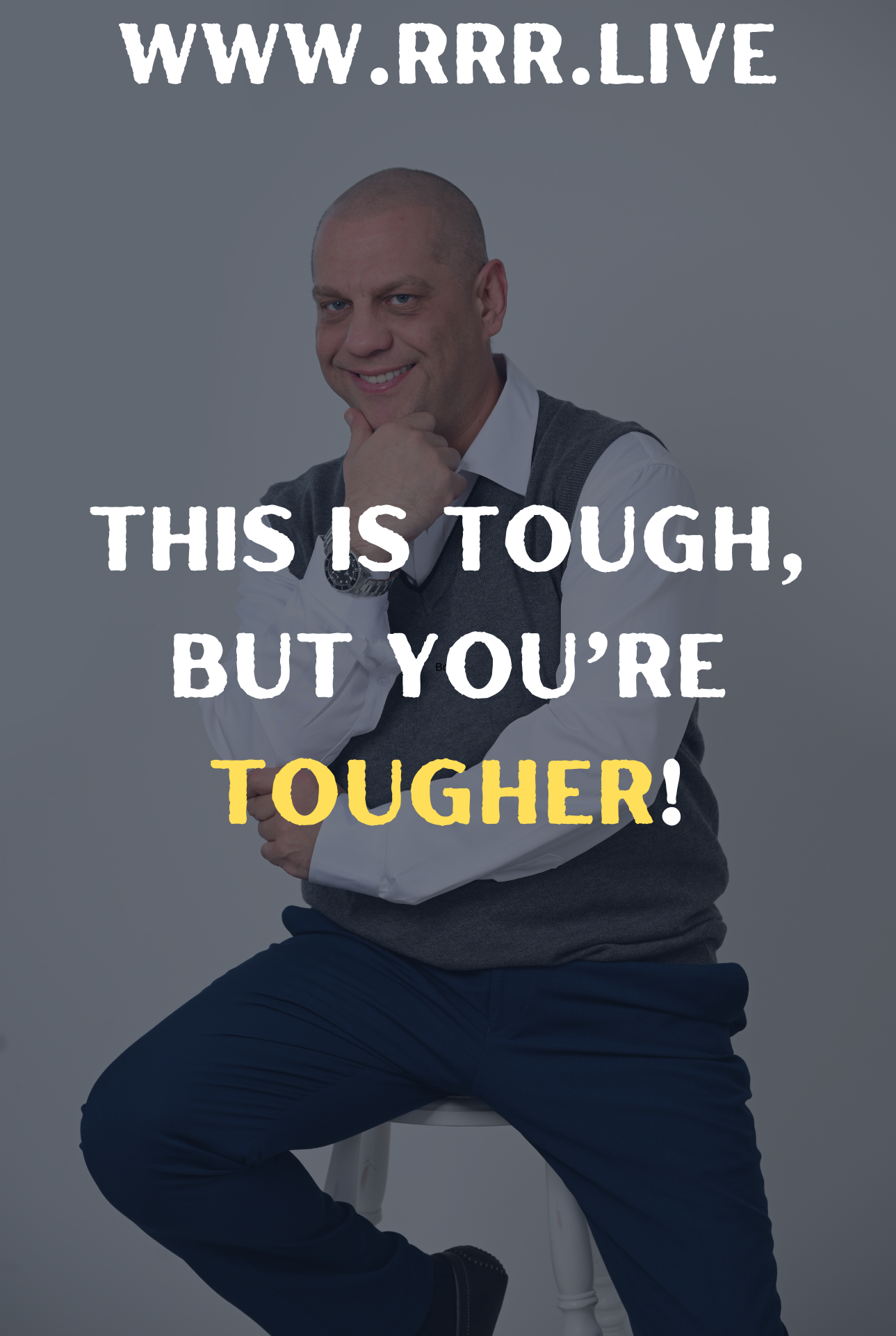 Life is Tough, But So Are You: The Power of Resilience