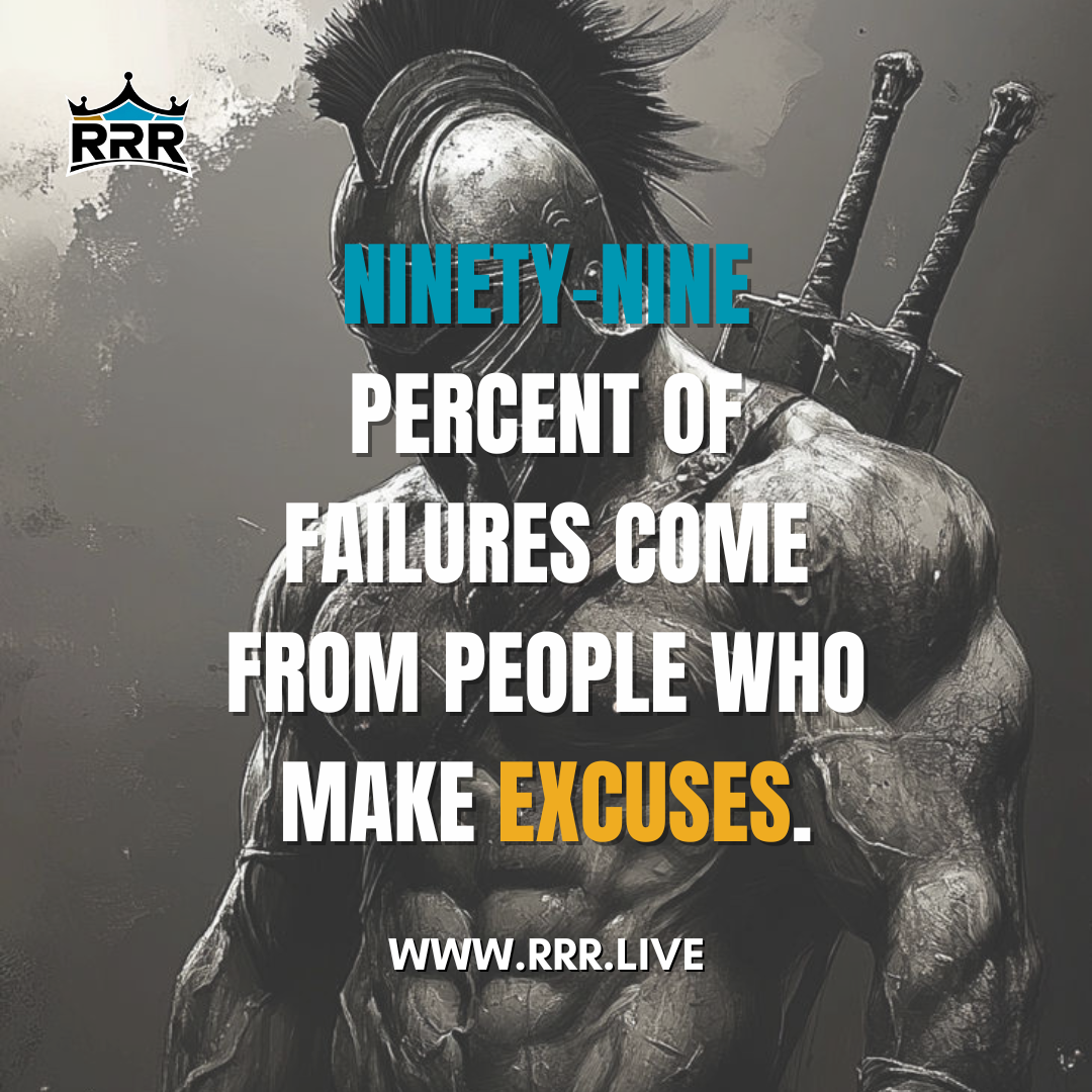 Stop Making Excuses: The Key to Overcoming Failure