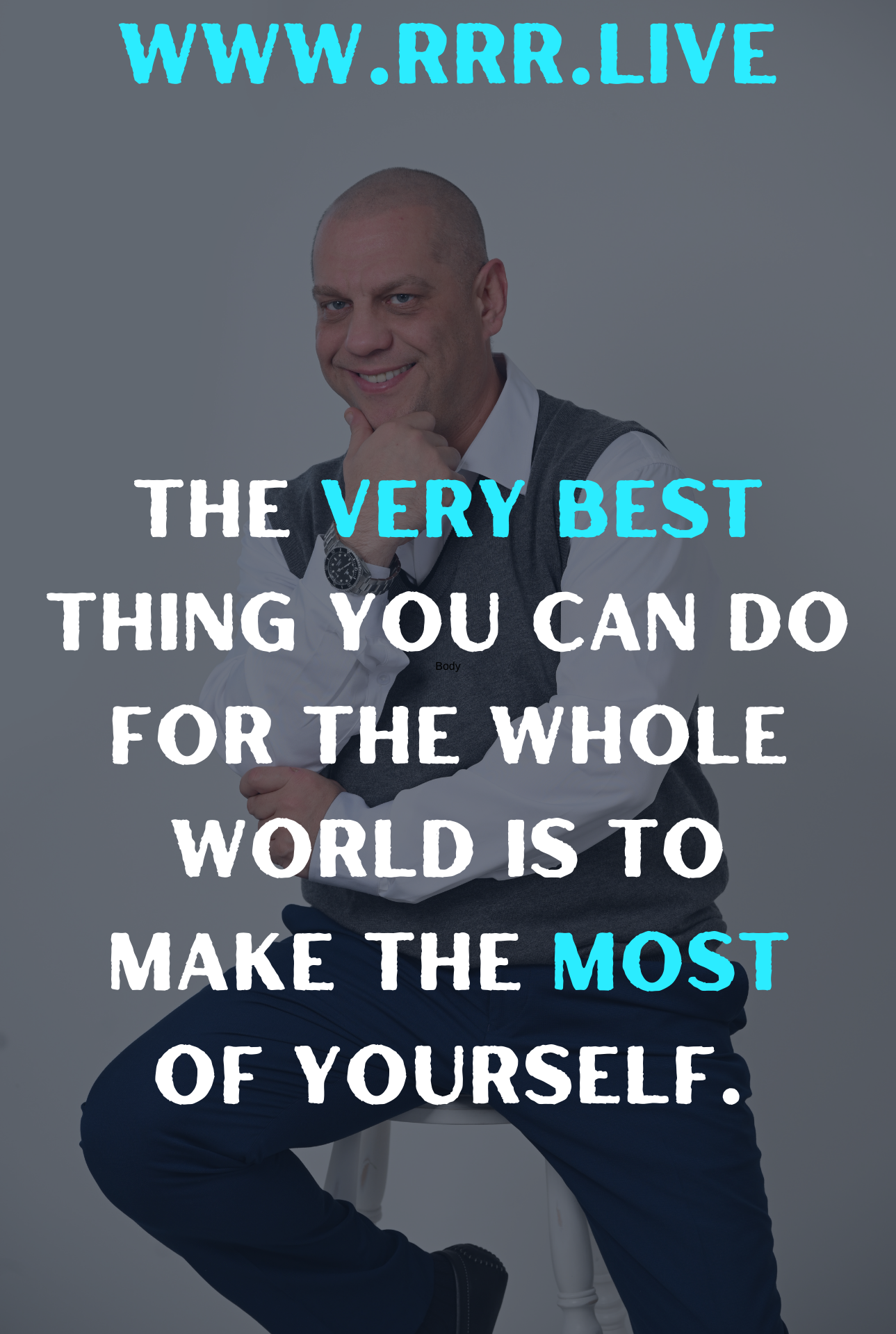 Becoming Your Best Self: A Gift to the World