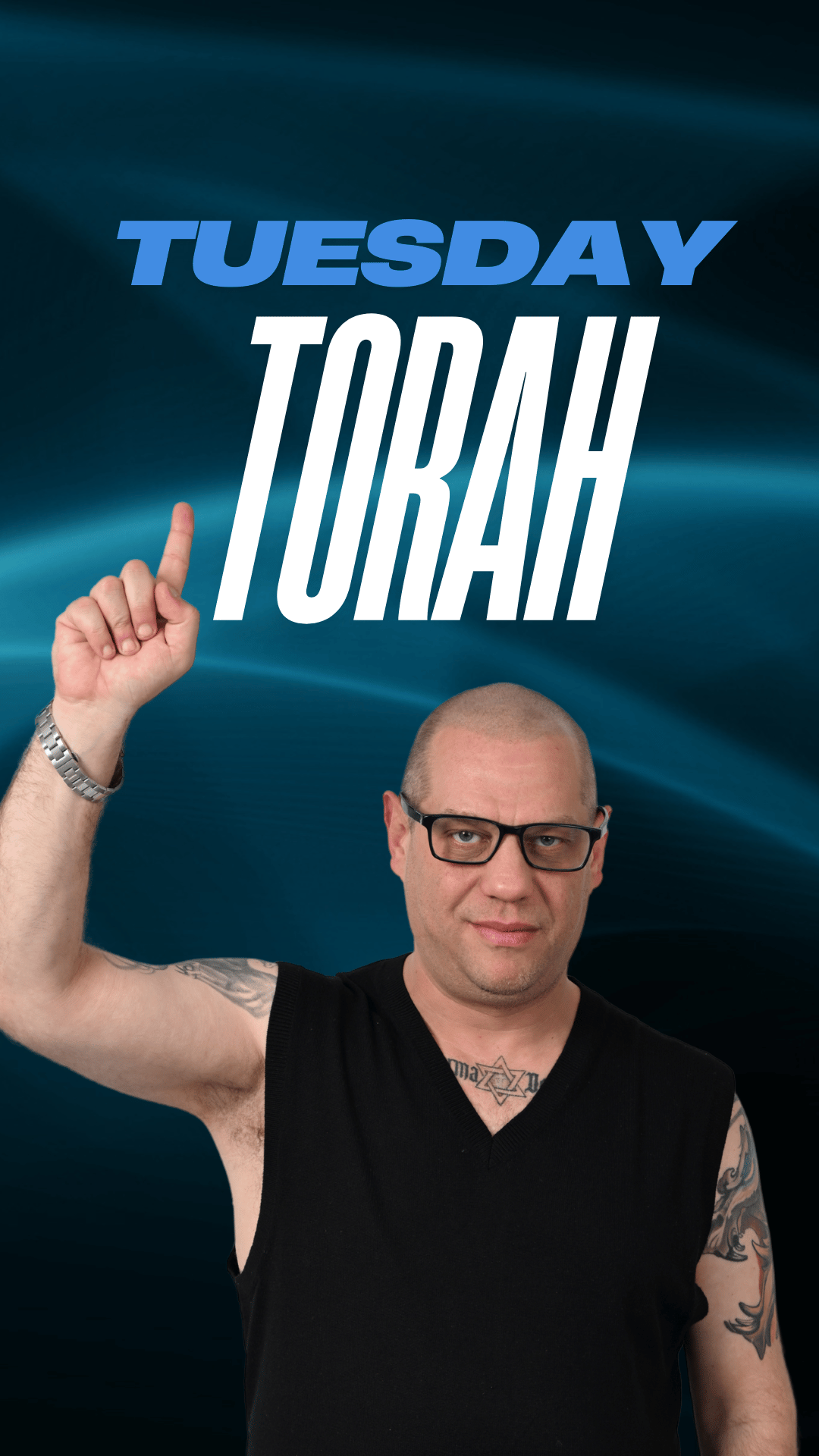 TUESDAY TORAH with Russell Rabichev & Yosef Fine.