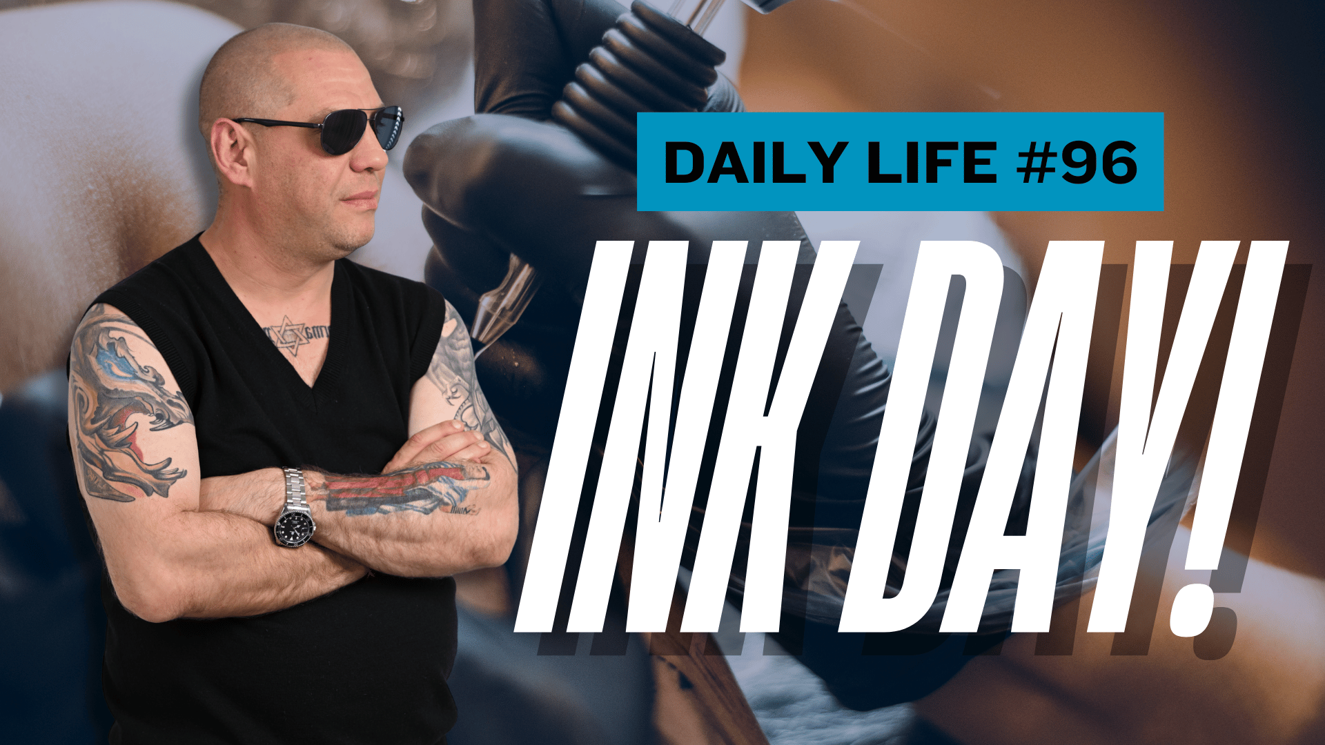 Daily Vlog: INK DAY