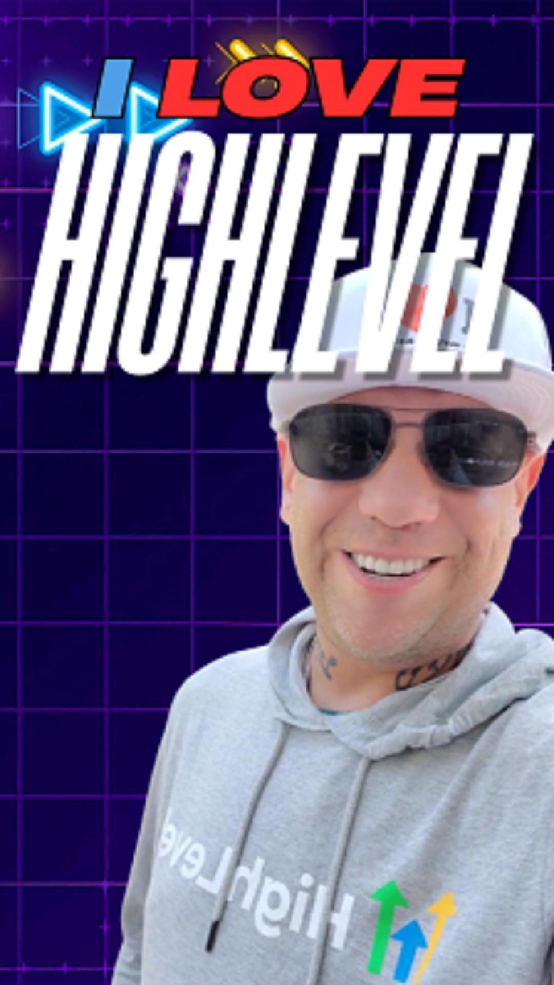 i LOVE HIGHLEVEL