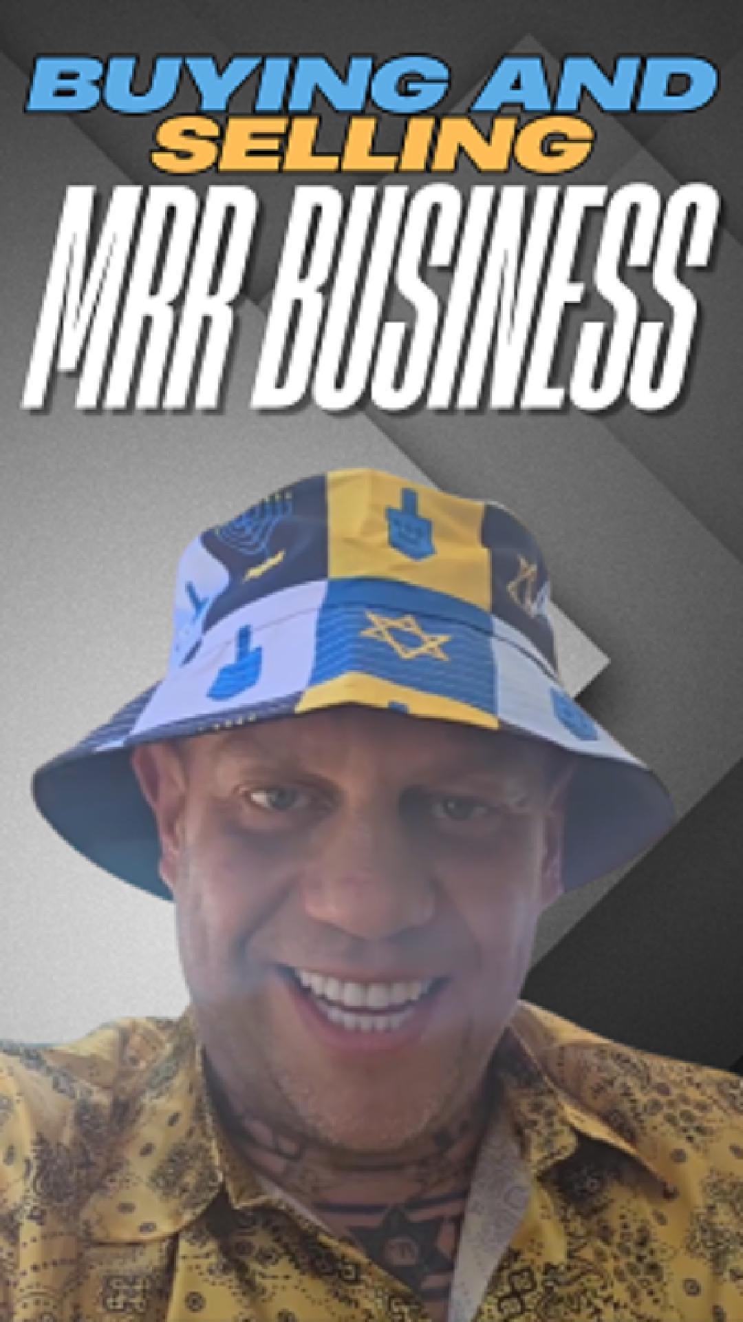 Buying and selling MRR BUSINESS